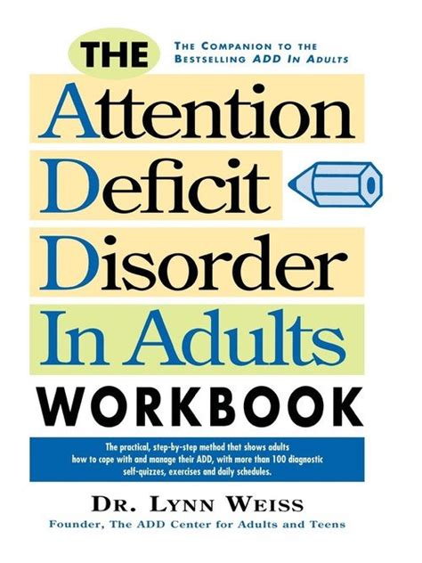 the attention deficit disorder in adults workbook weiss lynn phd książka w empik