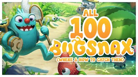 Bugsnax How To Catch All 100 Bugsnax 🏆 Got To Catch Them All Trophy