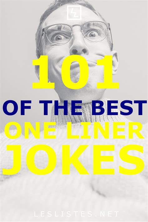 Top 101 One Liner Jokes That Will Make You Laugh Out Loud Les Listes