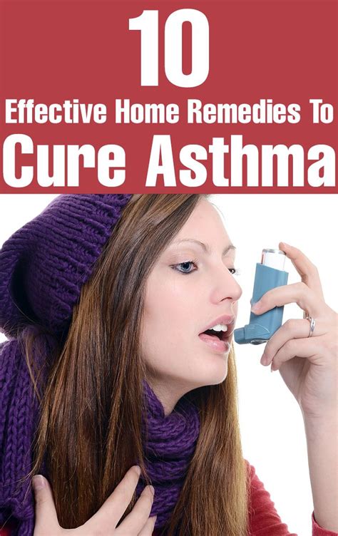 Top 9 Effective Home Remedies To Cure Asthma Natural Asthma Remedies