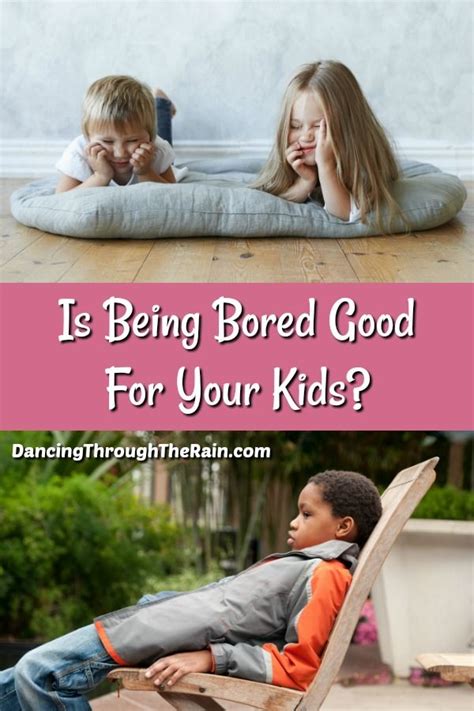 Is Being Bored Good For Your Kids Bored Kids Smart Parenting Good