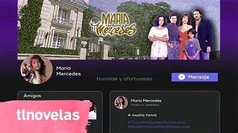 María Mercedes Ella Es Humilde Y Afortunada Tlnovelas Youtube