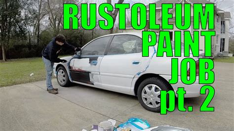 Diy Car Projects Rustoleum Paint Job Pt 2 Youtube