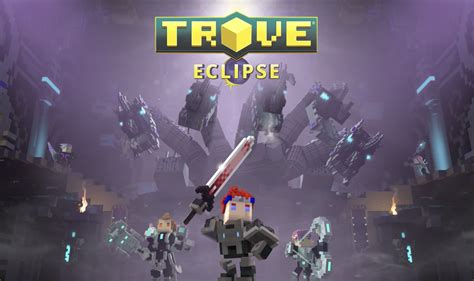 Our vision with trove was simple: Free-to-Play MMORPG Trove Eclipse Update Shines Down on ...