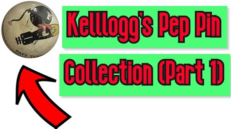 Kelloggs Pep Pin Collection Part 1 Youtube
