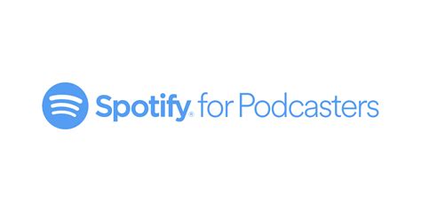 Spotify For Podcasters La Plateforme Pour Les Créateurs De Podcasts