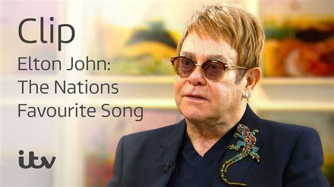 Most Popular Song Elton John The Nations Favourite Song Itv Youtube