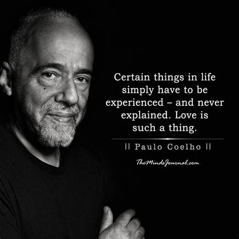 50 Highly Introspective Paulo Coelho Quotes On Love And Life Paulo