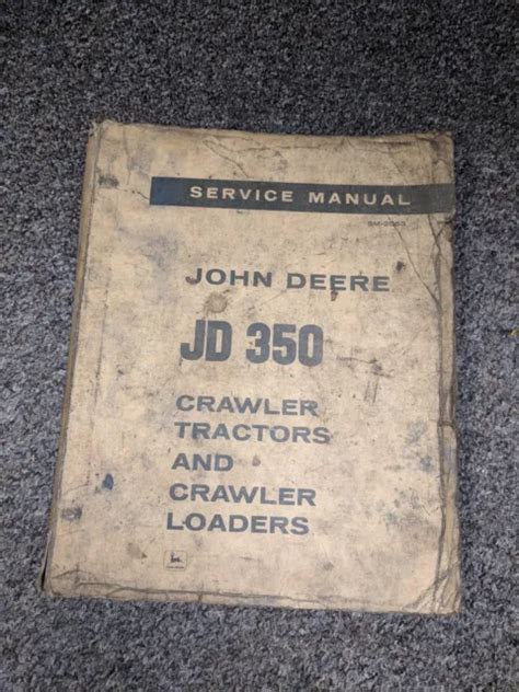 John Deere 350 Crawler Dozer Tractor Loader Shop Service Repair Manual