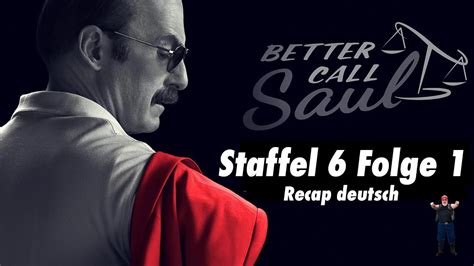 Better Call Saul Season 6 Episode 1 Recap Deutsch Wein Und Rosen