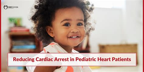 Reducing Cardiac Arrest In Pediatric Heart Patients First Edition Aed