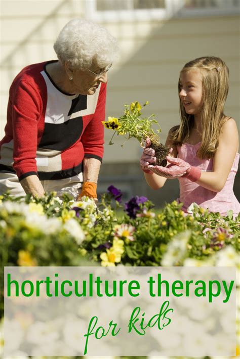 Benefits Of Horticulture Therapy For Kids Horticulture Therapy