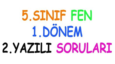5.Sınıf Fen Bilimleri 1.Dönem 2.Yazılı Soruları -Yazılı Hocam - YouTube