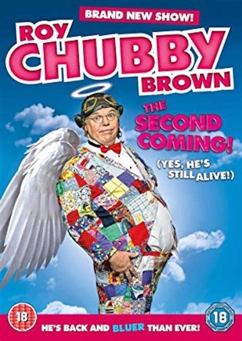 roy chubby brown the second coming 2017 posters — the movie database tmdb