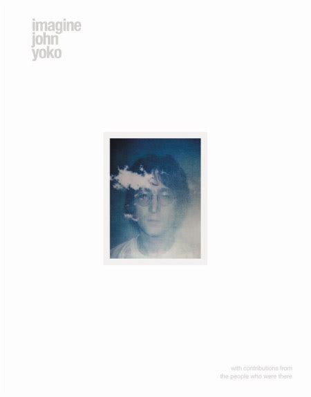 John Lennon And Yoko Ono ‘imagine Book Due Best Classic Bands
