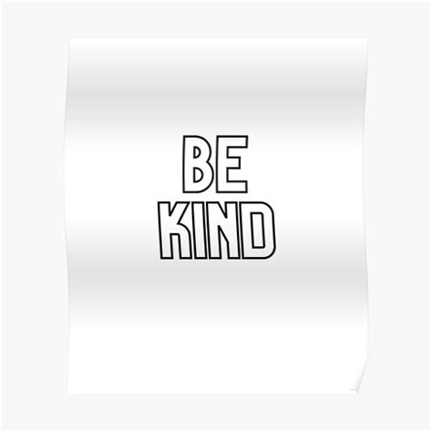 Lets Be Kind Poster For Sale By Itsap Redbubble