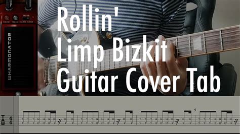 Rollin Limp Bizkit Guitar Cover Tab リンプ・ビズキット ギター カバー タブ譜 Youtube