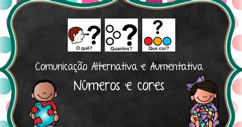 Comunicação Aumentativa E Alternativa Exemplos