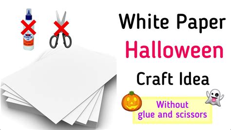 Halloween Crafts Without Glue Paper Crafts Easy How To Make