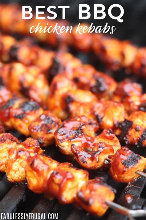 The Best Bbq Chicken Kebabs Recipe Fabulessly Frugal