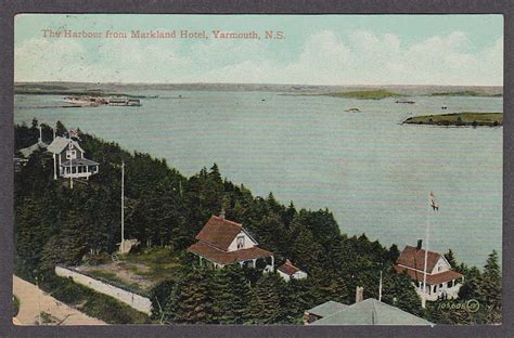 The Harbour From Markland Hotel Yarmouth Nova Scotia Canada Postcard 1910
