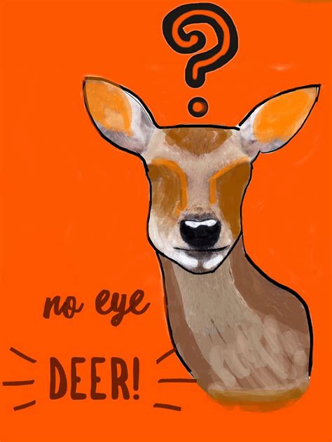 No Eye Deer No Eye Deer Deer Doodles