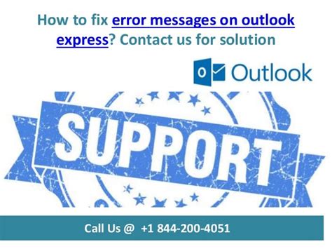 How To Fix Error Messages On Outlook Express Call Us 1 844 200 4051