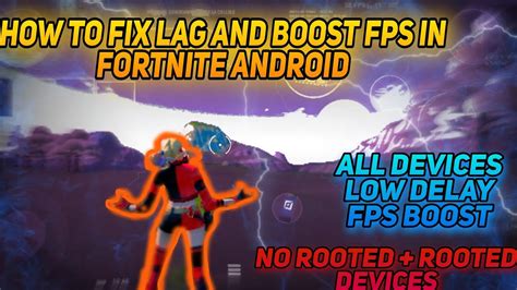 How To Boost Increase Optimize Fortnite Android Fps 🎮 No Root Root