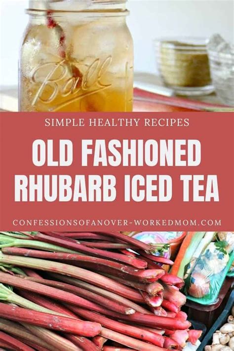Grandmas Iced Rhubarb Tea Recipe With Fresh Rhubrb
