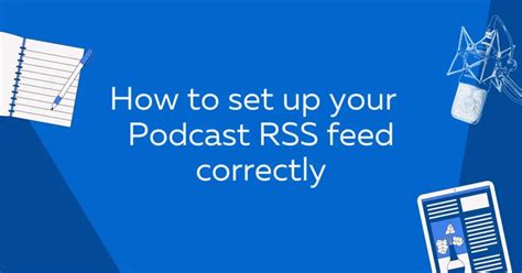 How To Set Up Your Podcast Rss Feed Correctly More Than Conquers Media