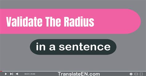 Use Validate The Radius In A Sentence