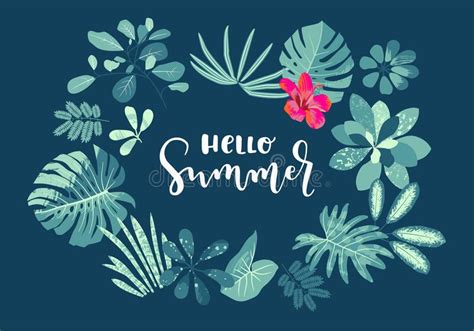 Hello Summer Tropical Leaves Calligraphy Summer Design With Monstera