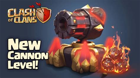 Clash Of Clans Coc 2015 New Level 13 Cannon 1 Sneak Peek Of The