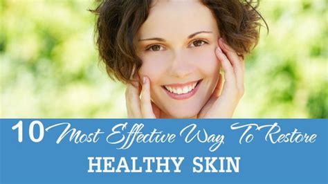 8 Ways Healthy Skin Skin Healthy Skin