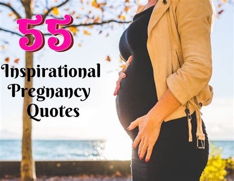 55 Inspirational Quotes About Pregnancy For New Mom Theblessedmom