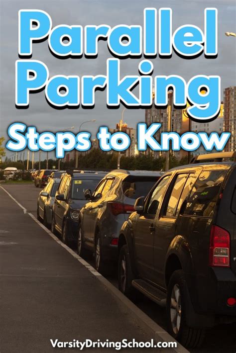 Parallel Parking Steps To Know Varsity Driving School