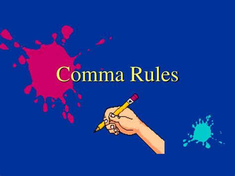 Ppt Comma Rules Powerpoint Presentation Free Download Id8678963