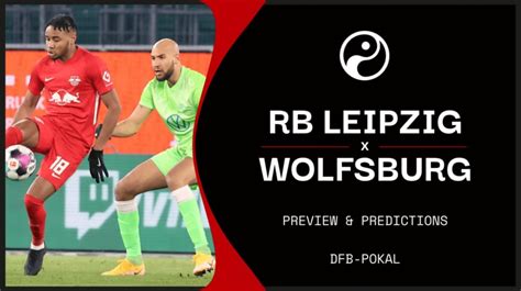 Watch liverpool streams at home or at work? RB Leipzig vs Wolfsburg live stream, predictions & team ...