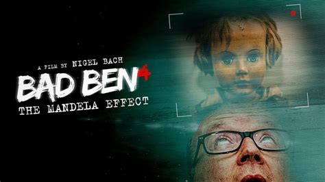 bad ben 4 the mandela effect 2018 official trailer breaking glass pictures mandela effects