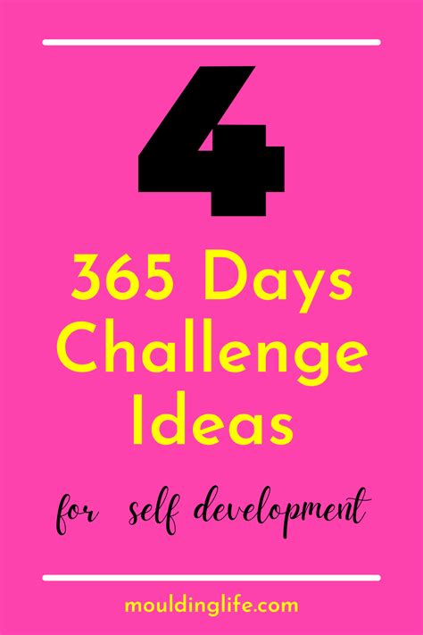 Four 365 Days Challenges To Become The Best Version Of Yourself 365