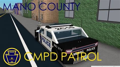 Mano County Police Patrol Cmpd Patrol 1 Part 5 Youtube