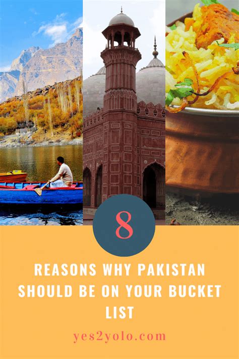8 Reasons Why Pakistan Should Be On Your Bucket List In 2022 Cool