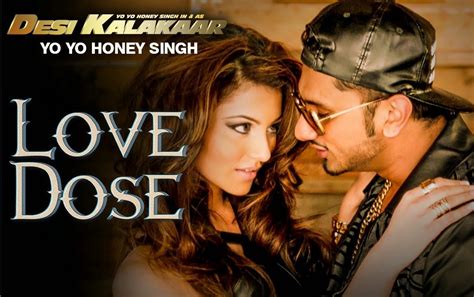 Love Dose Lyrics Yo Yo Honey Singhurvashi Rautela Desi Kalakaar Songs On Lyric