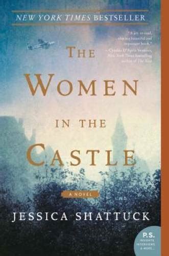 the women in the castle a novel paperback by shattuck jessica good 9780062563675 ebay