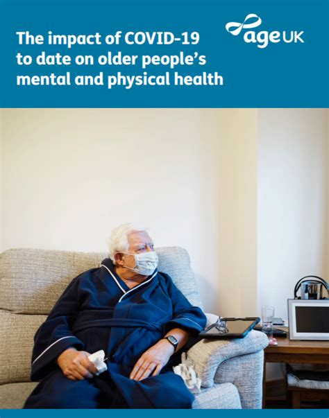 The Impact Of Covid 19 To Date On Older Peoples Mental And Physical