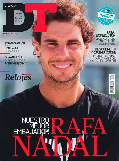 Rafael Nadal Covers Dt Magazine October 2017 Rafa Nadal Lux Magazine