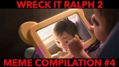 Wreck It Ralph 2 Meme Compilation 4 Youtube
