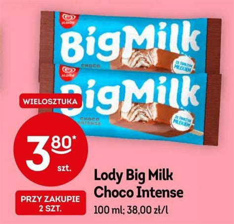 Promocja Lody Big Milk Choco Intense Ml W Abka