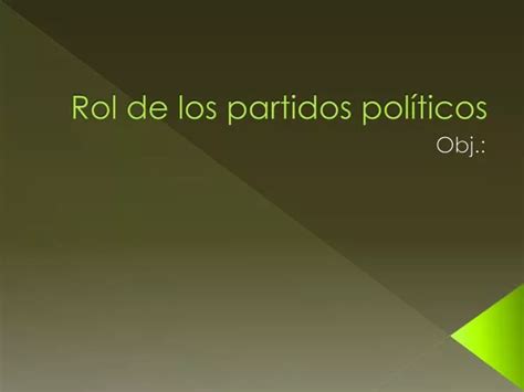PPT Rol de los partidos políticos PowerPoint Presentation free download ID