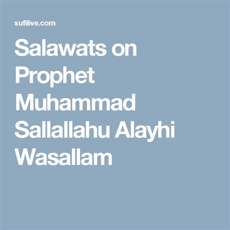 Salawats On Prophet Muhammad Sallallahu Alayhi Wasallam Prophet
